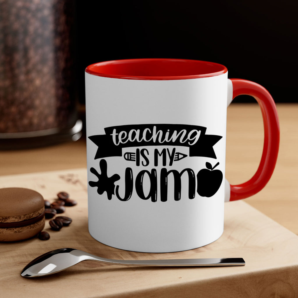 Teaching Is My Jam Style 40#- teacher-Mug / Coffee Cup
