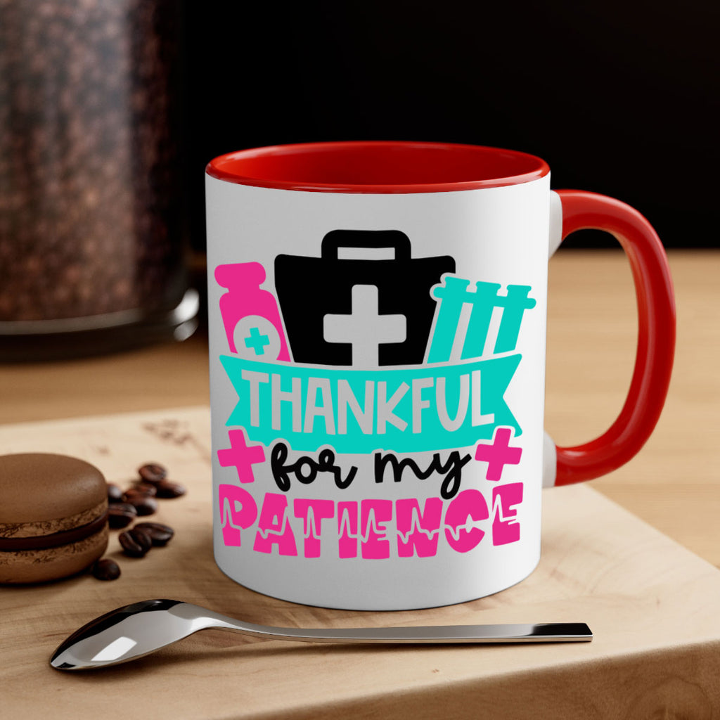 Thankful For My Patience Style Style 22#- nurse-Mug / Coffee Cup