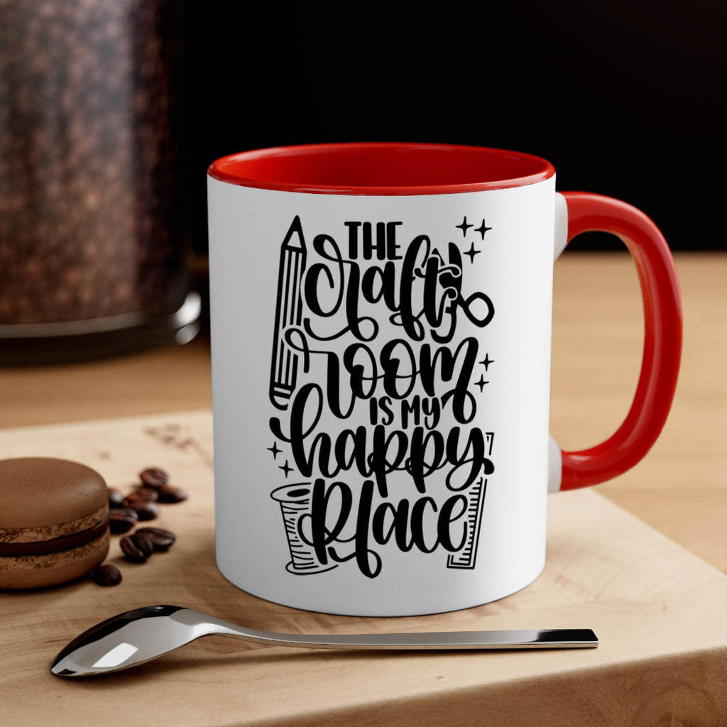 The Craft Room Is My Happy Place 4#- crafting-Mug / Coffee Cup