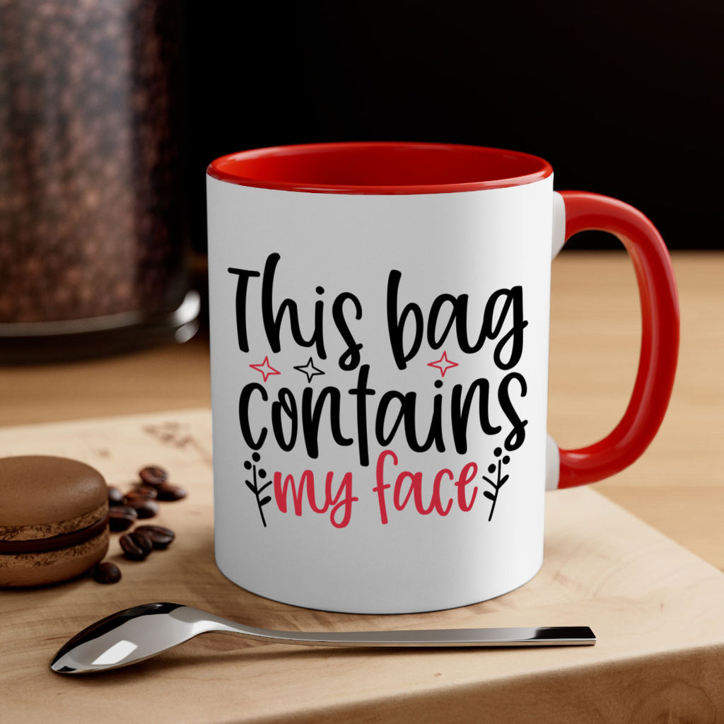 This bag contains my face Design Style 216#- makeup-Mug / Coffee Cup