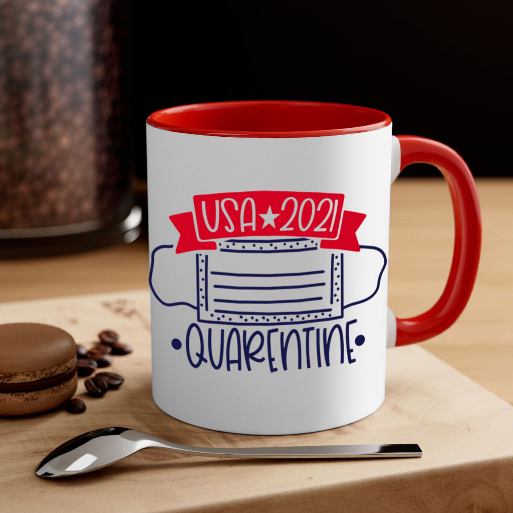 USA Quarentine Style 183#- 4th Of July-Mug / Coffee Cup