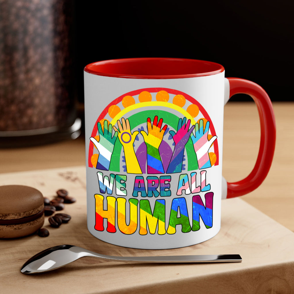We Are All Human Pride Ally Rainbow Lgbt 25#- lgbt-Mug / Coffee Cup