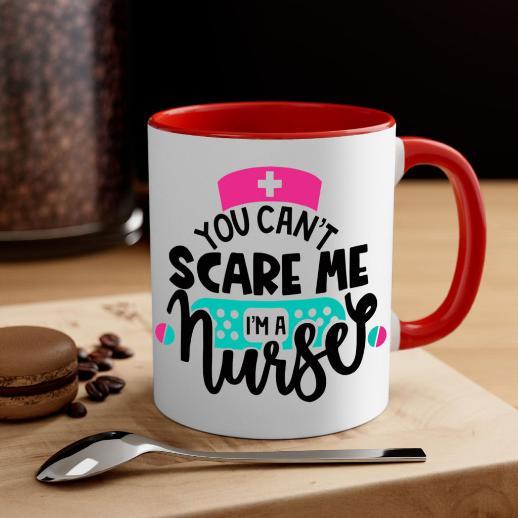 You Cant Scare Me Im A Nurse Style Style 2#- nurse-Mug / Coffee Cup