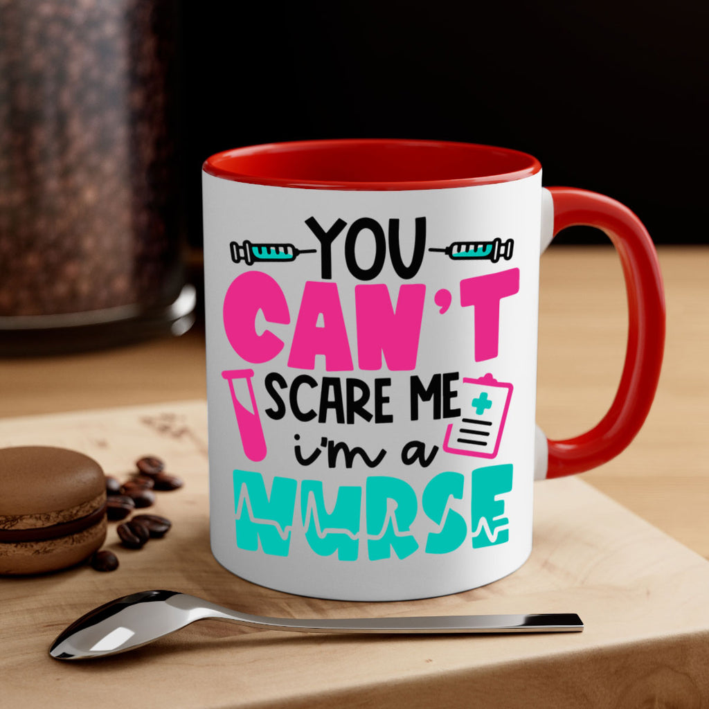 You Cant Scare Me Im A Nurse Style Style 3#- nurse-Mug / Coffee Cup