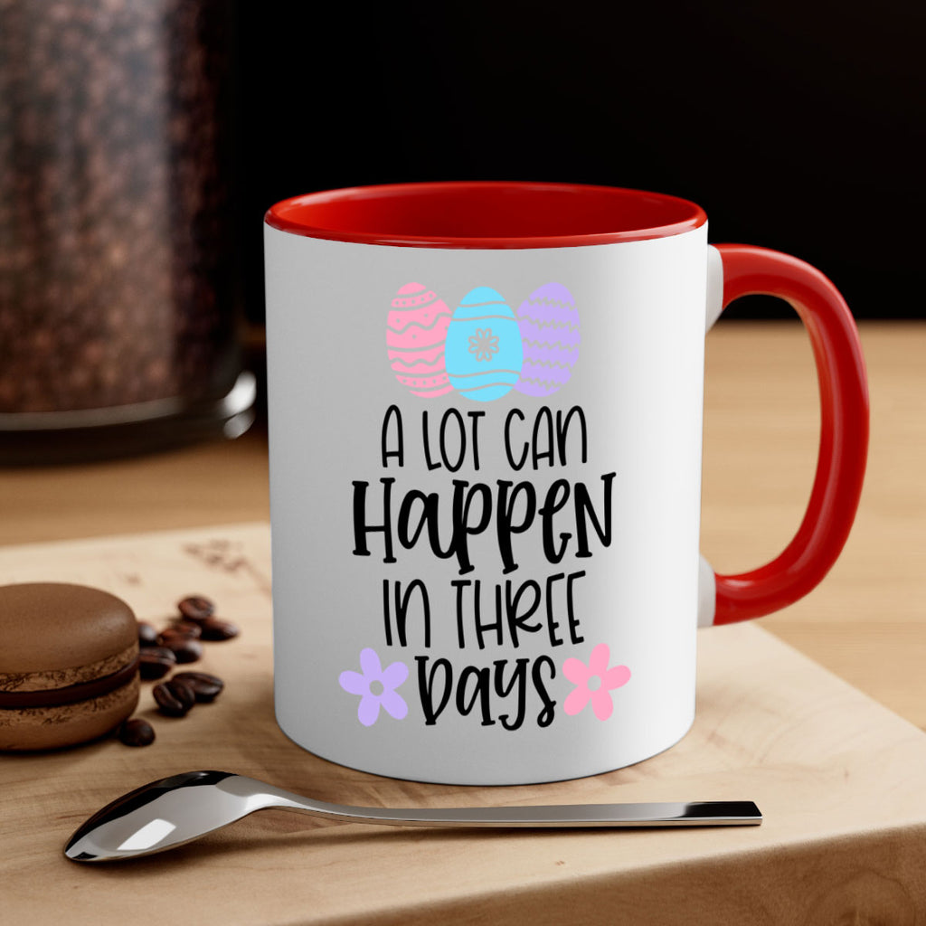 a lot can happen in three days 68#- easter-Mug / Coffee Cup