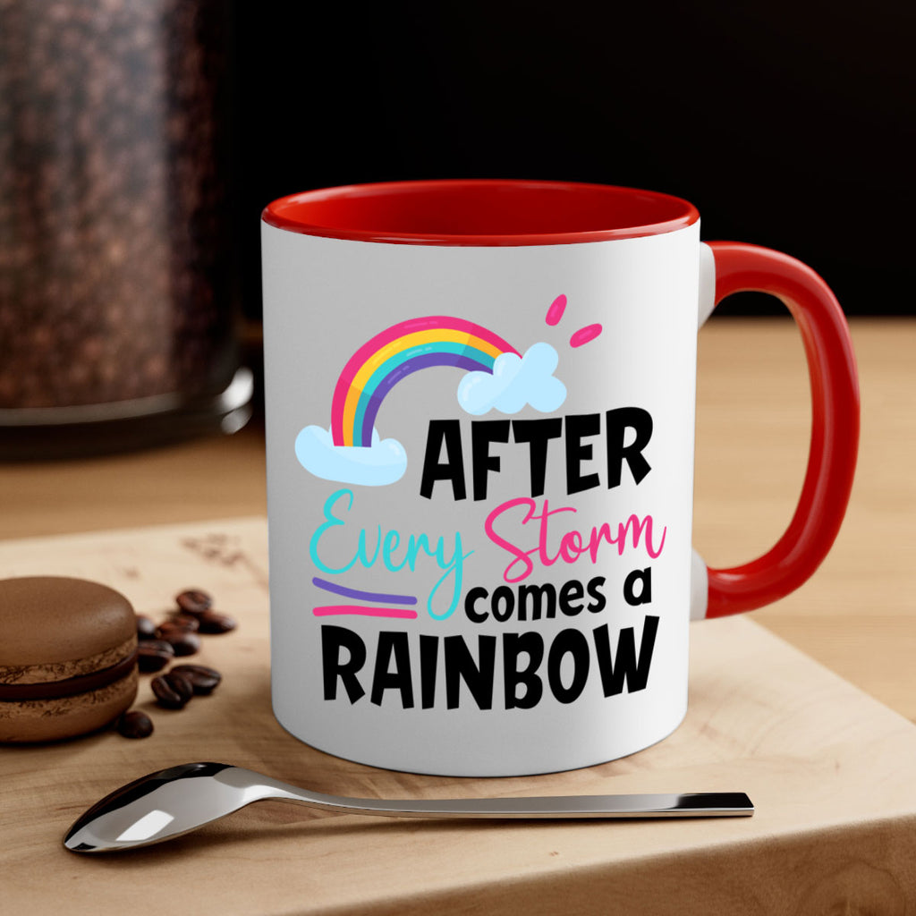 after every storm comes a rainbow Style 291#- baby2-Mug / Coffee Cup