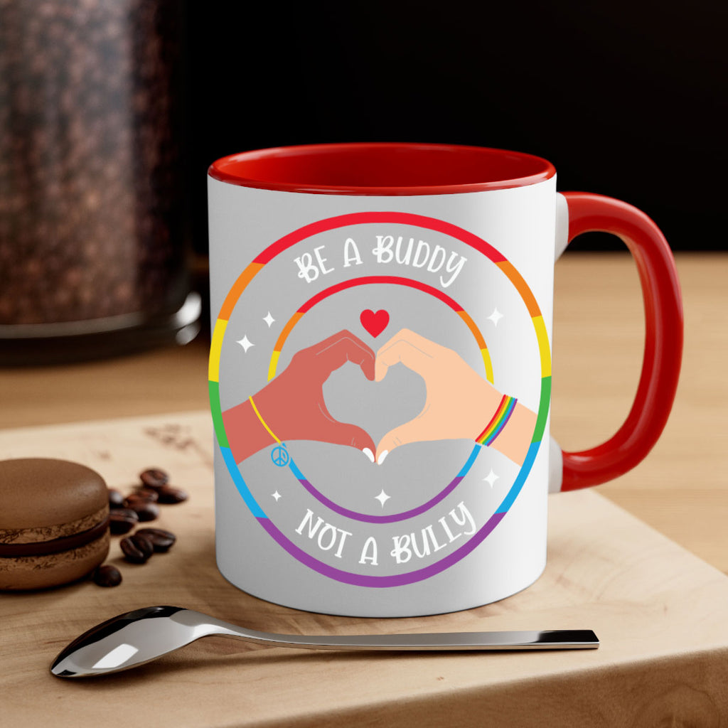 anti bullying be a buddy lgbt 167#- lgbt-Mug / Coffee Cup