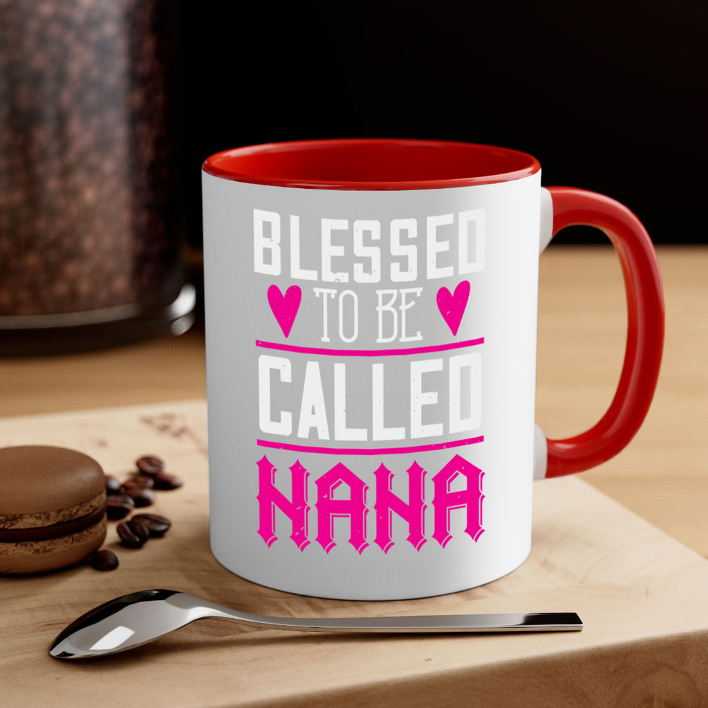 blessed to be called nana 33#- grandma-Mug / Coffee Cup