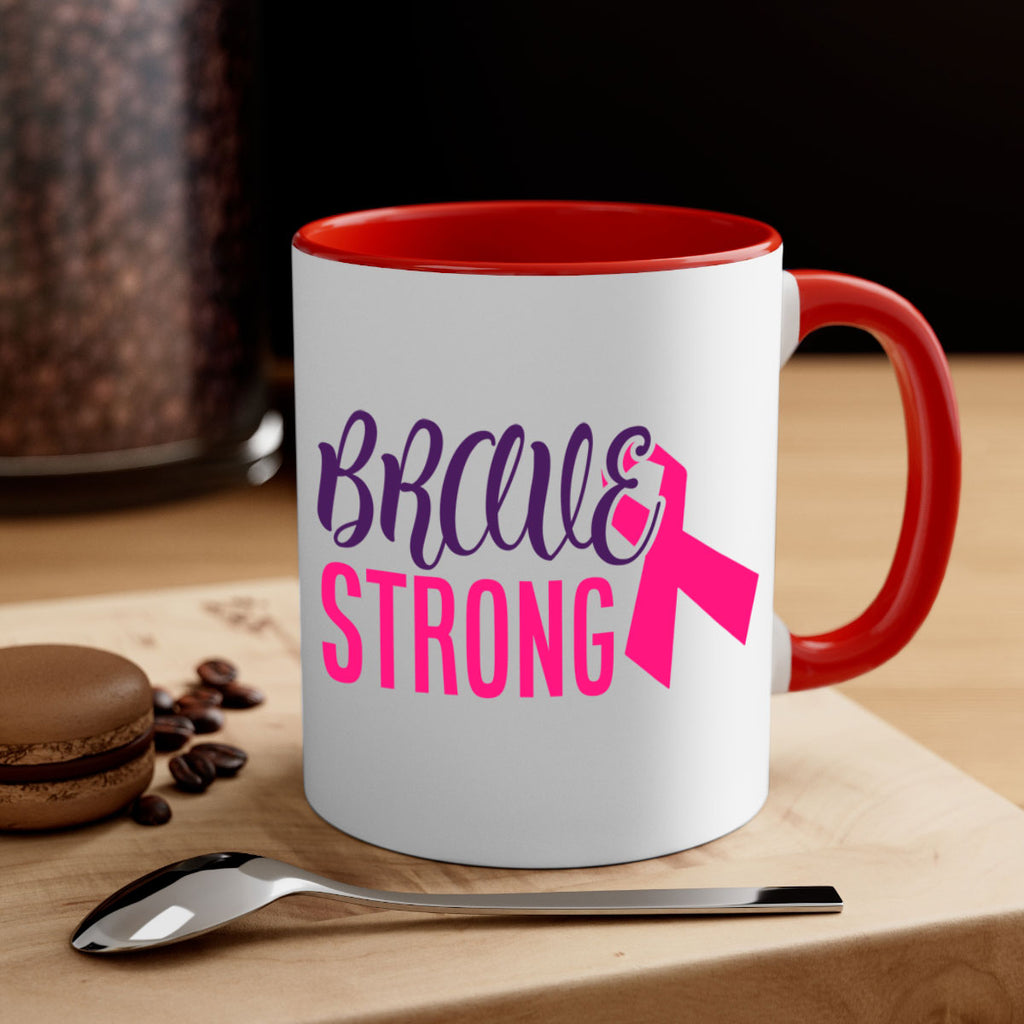 brave strong Style 15#- breast cancer-Mug / Coffee Cup