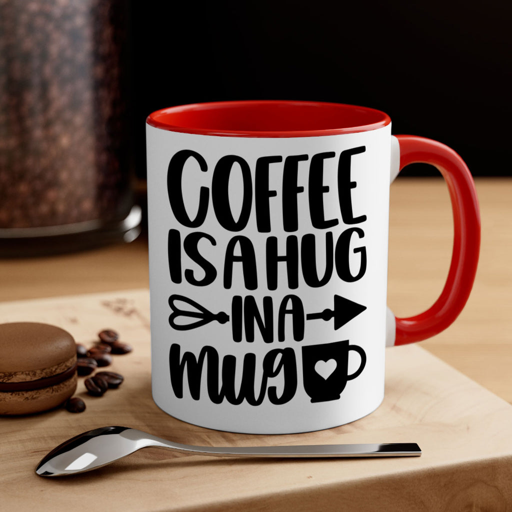 coffee is a hug in a mug 158#- coffee-Mug / Coffee Cup