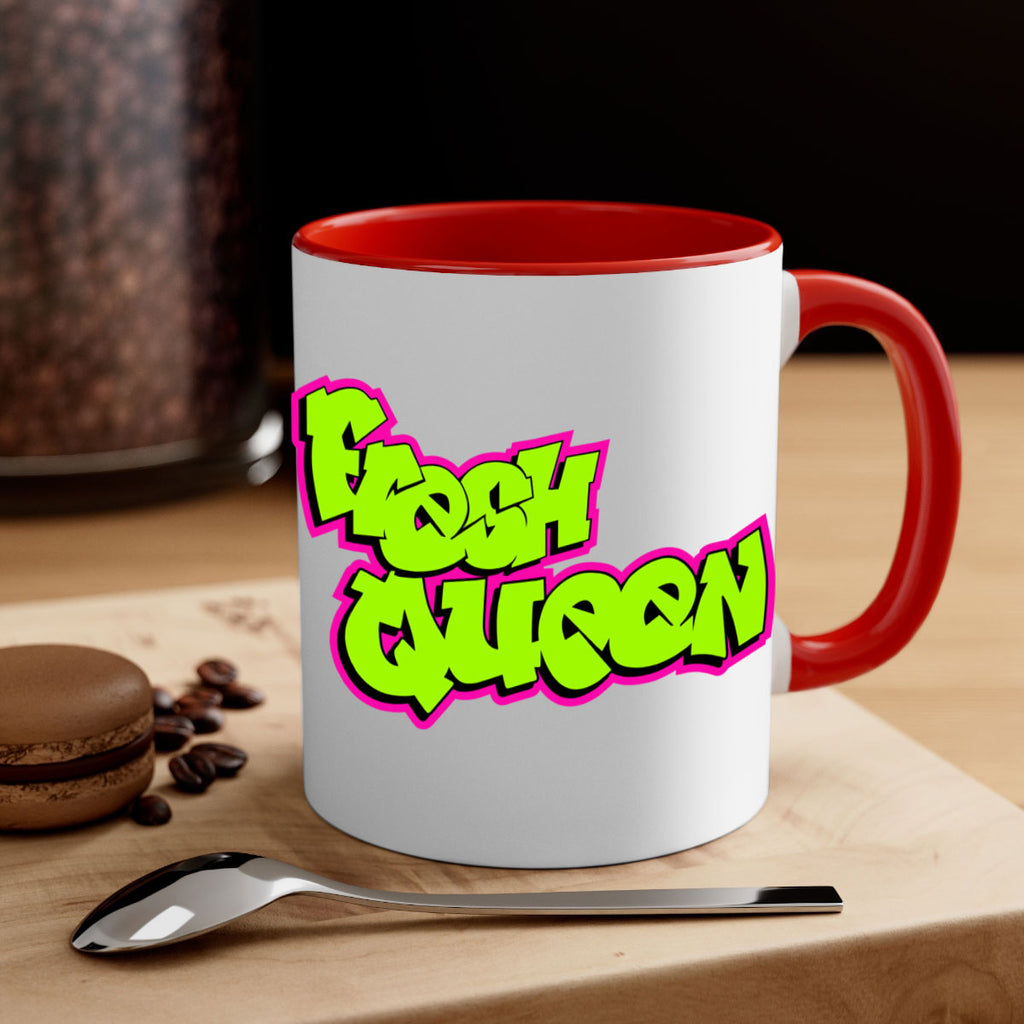 fresh queen 144#- black words - phrases-Mug / Coffee Cup
