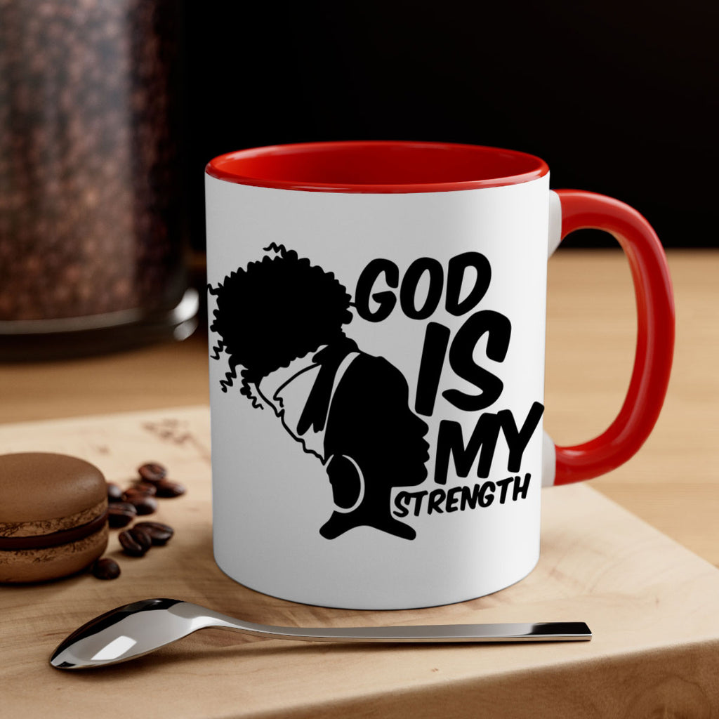 god is my strength- black words - phrases-Mug / Coffee Cup