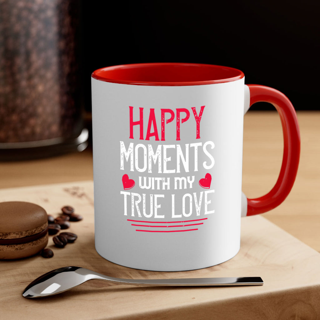 happy moment whith my true love 60#- valentines day-Mug / Coffee Cup