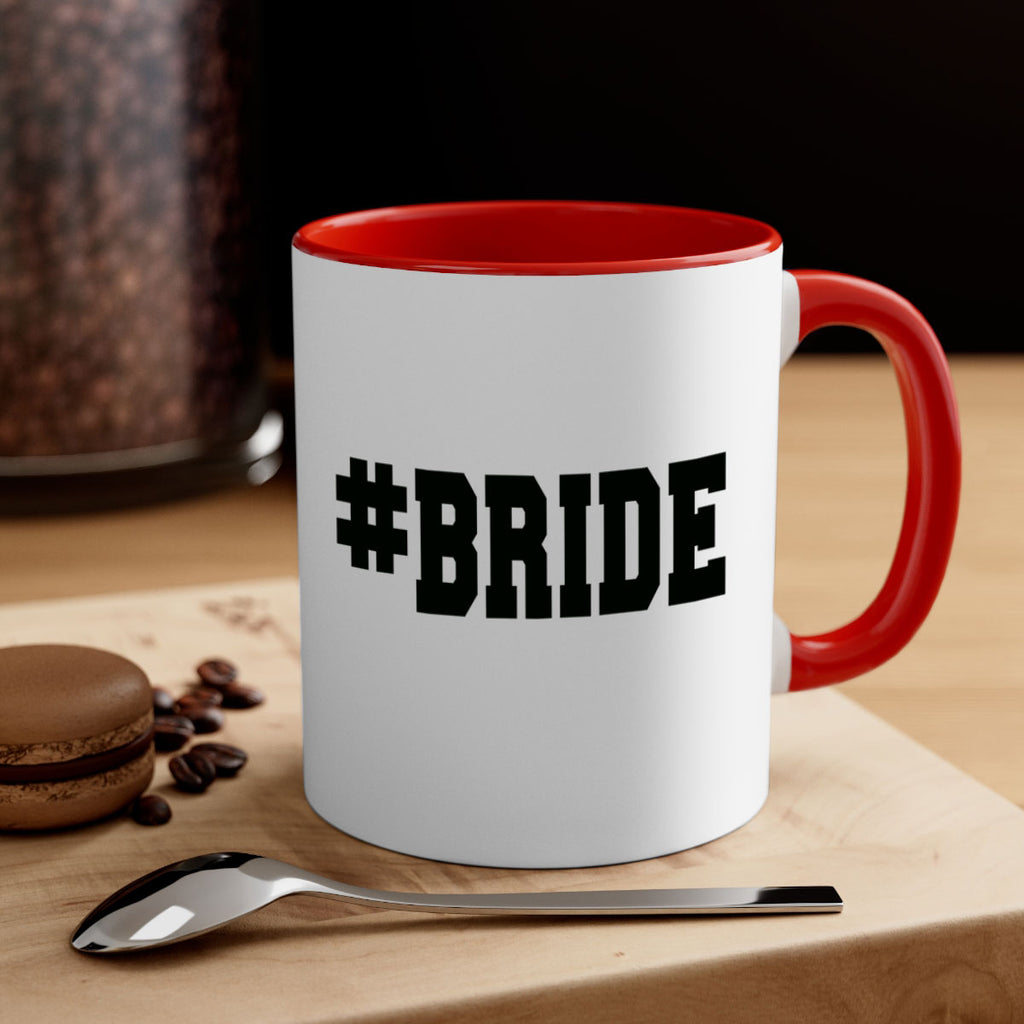 hashtag bride 146#- bride-Mug / Coffee Cup
