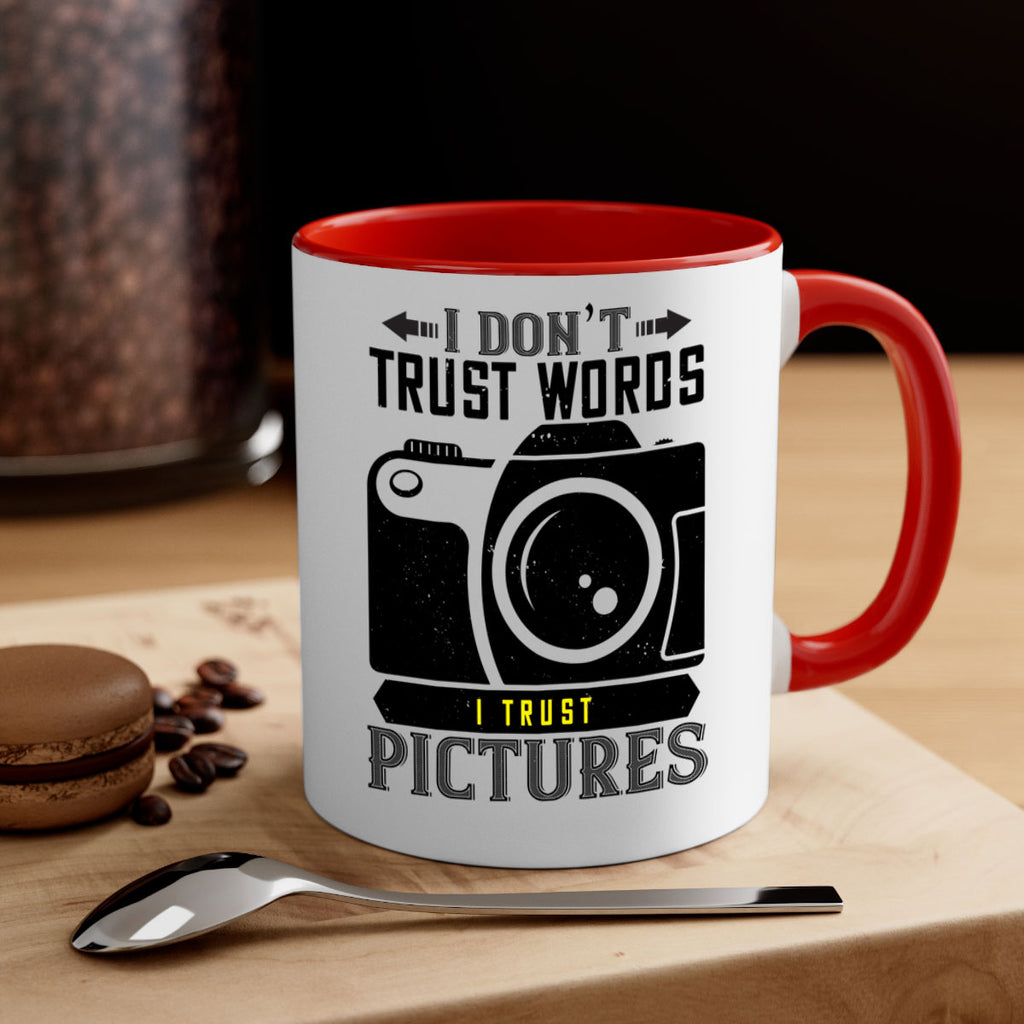i dont trusts word 39#- photography-Mug / Coffee Cup