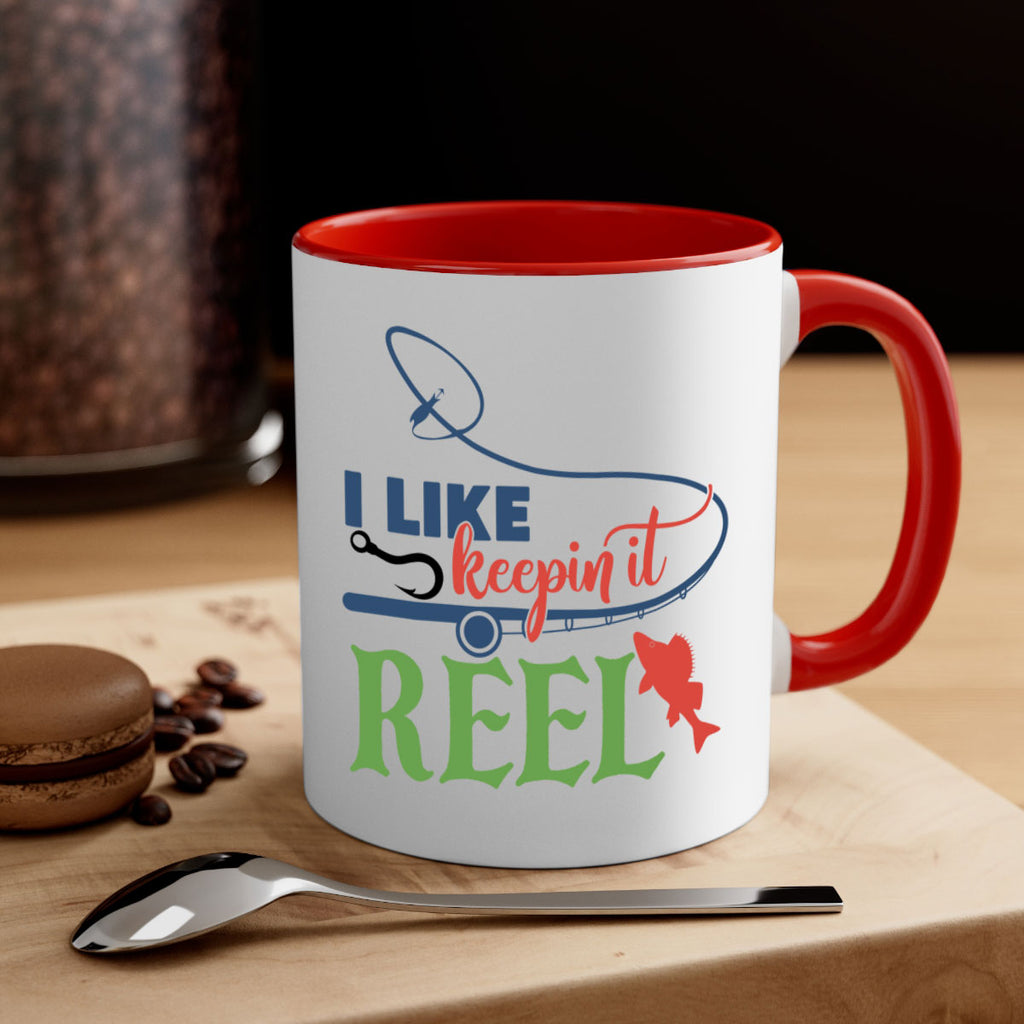 i like keepin it reel 213#- fishing-Mug / Coffee Cup
