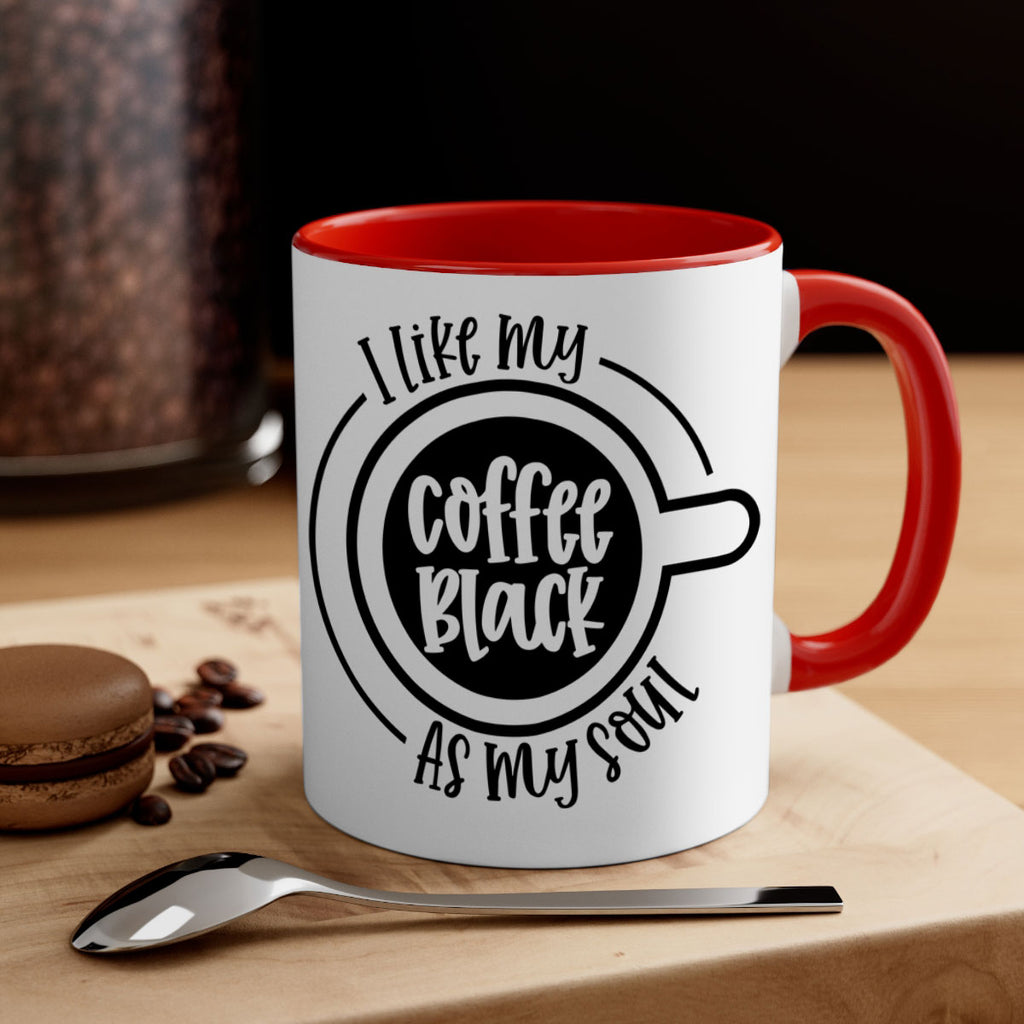 i like my coffee black as my soul 104#- coffee-Mug / Coffee Cup