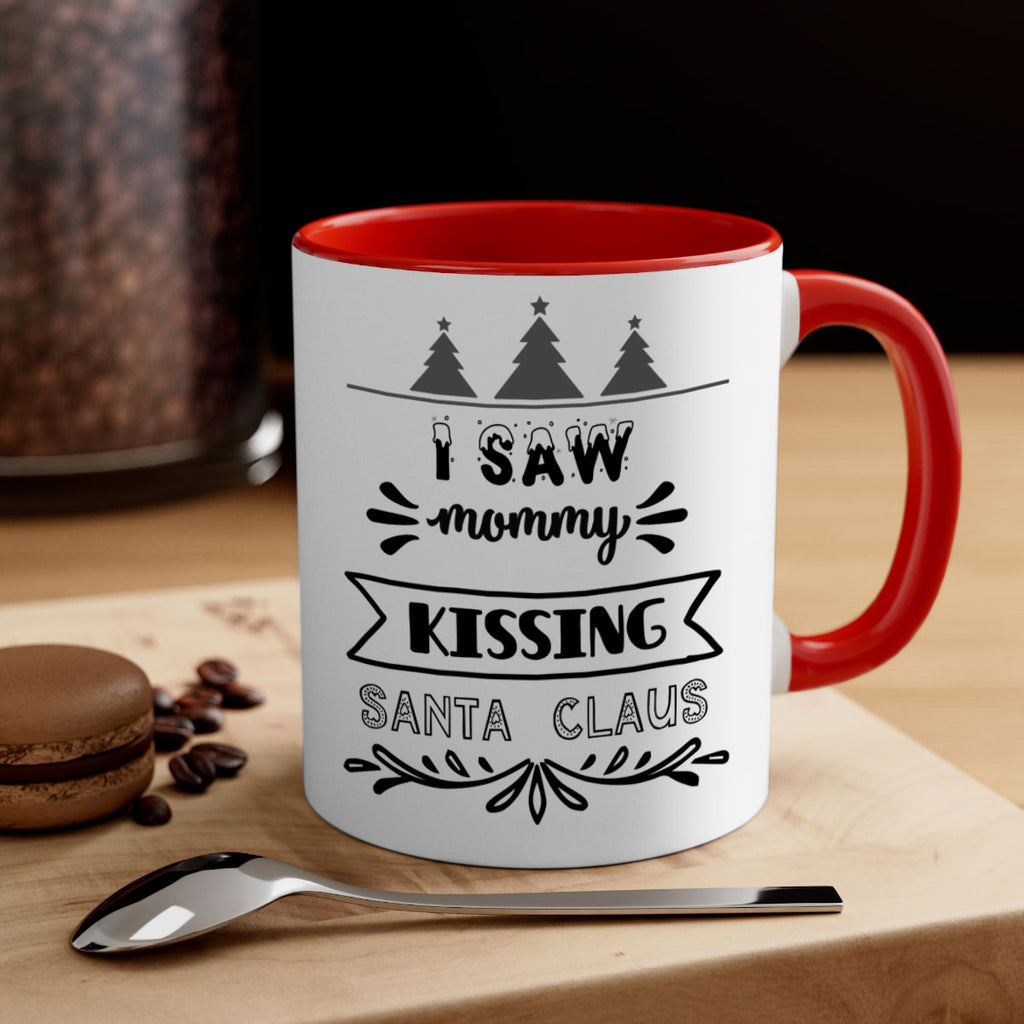 i saw mommy kissing santa claus style 345#- christmas-Mug / Coffee Cup