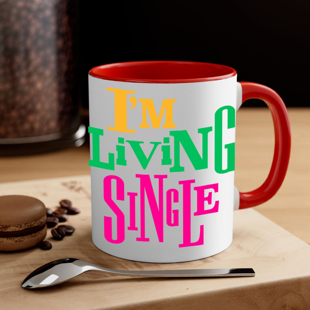 im living single 108#- black words - phrases-Mug / Coffee Cup