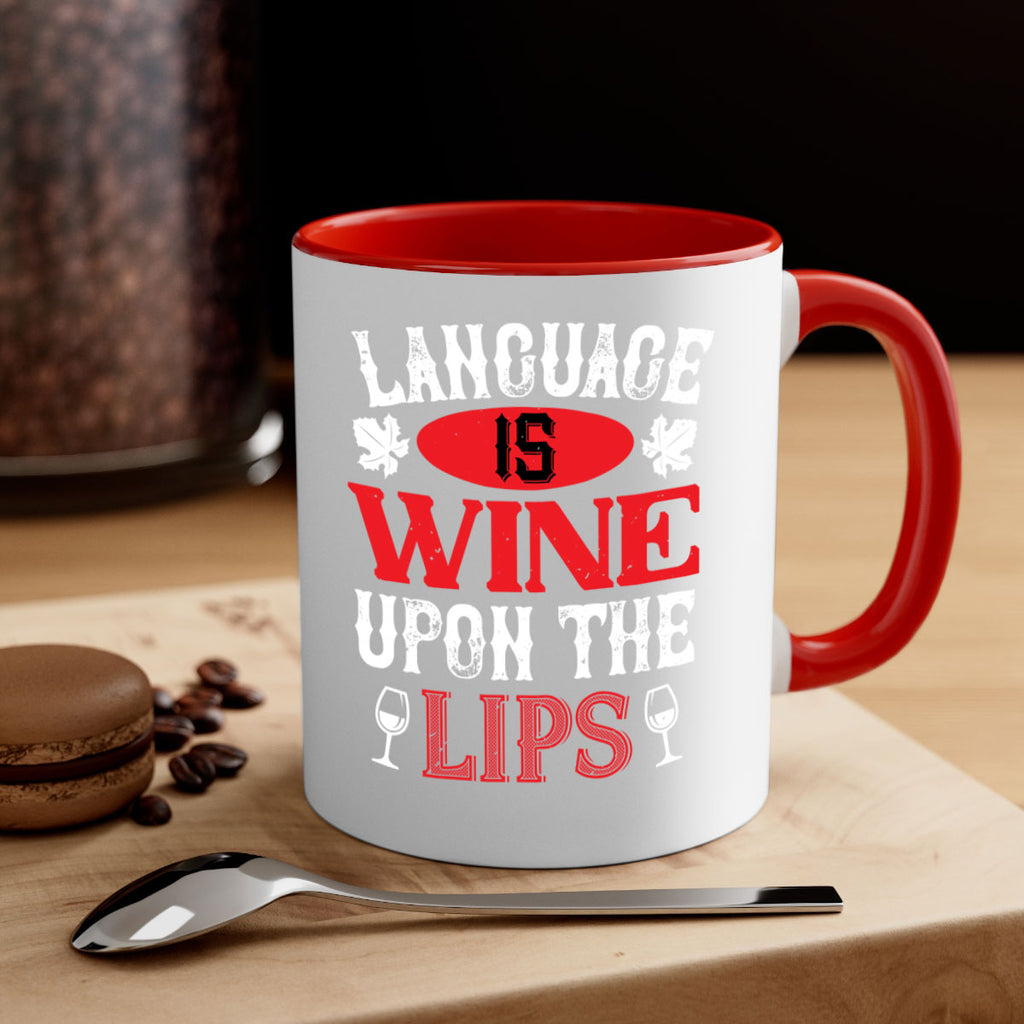language is wine upon the 72#- wine-Mug / Coffee Cup
