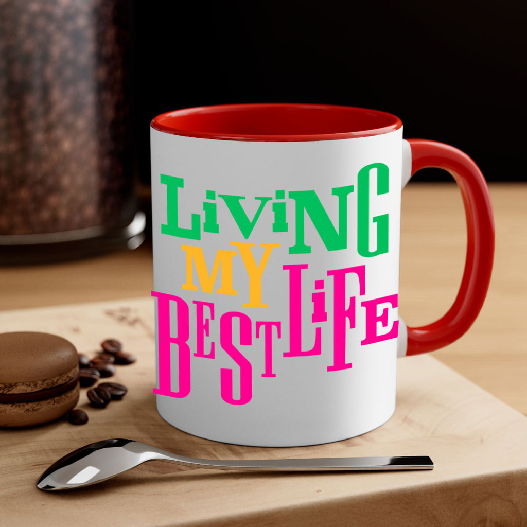 living my best life 96#- black words - phrases-Mug / Coffee Cup