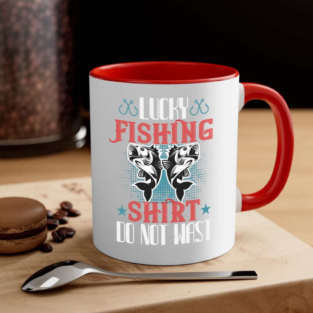 lucky fishing shirt do not wast 57#- fishing-Mug / Coffee Cup