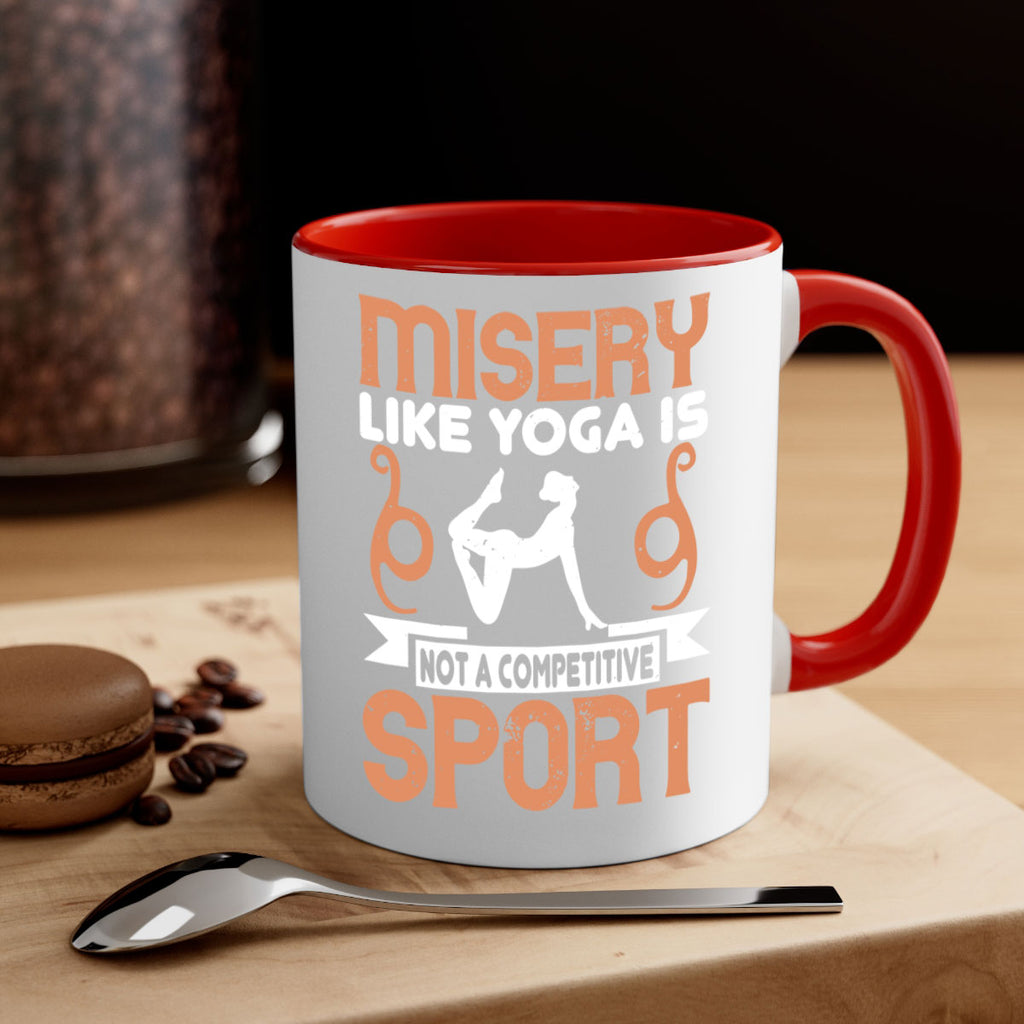 misery like yoga is not a competitive sport 70#- yoga-Mug / Coffee Cup