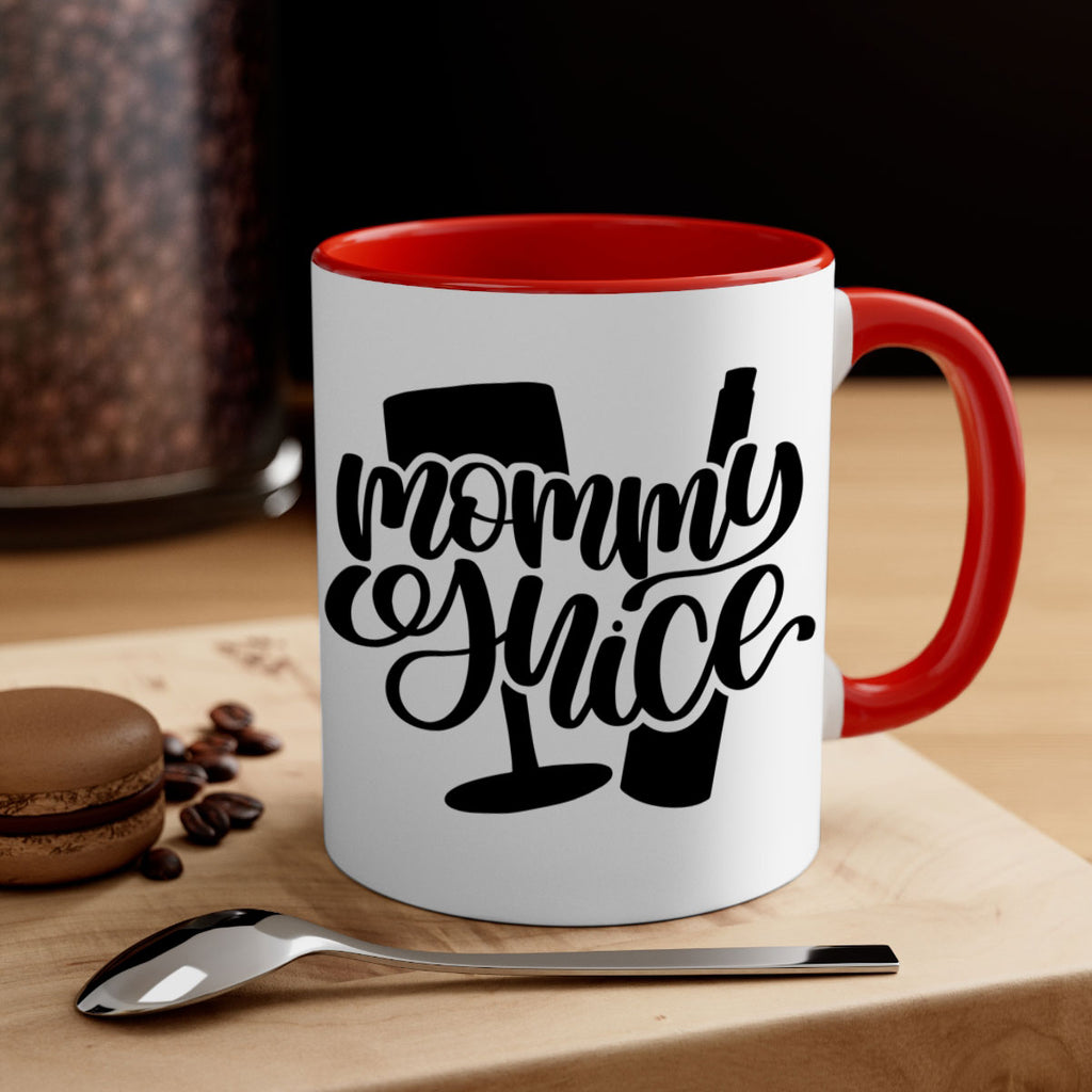 mommy yuice 38#- wine-Mug / Coffee Cup