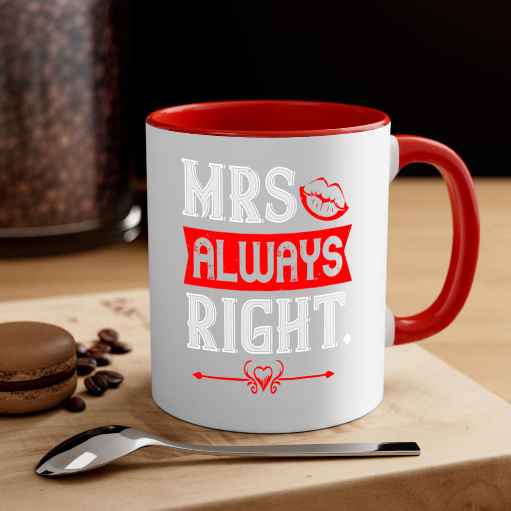 mrs always right 40#- valentines day-Mug / Coffee Cup