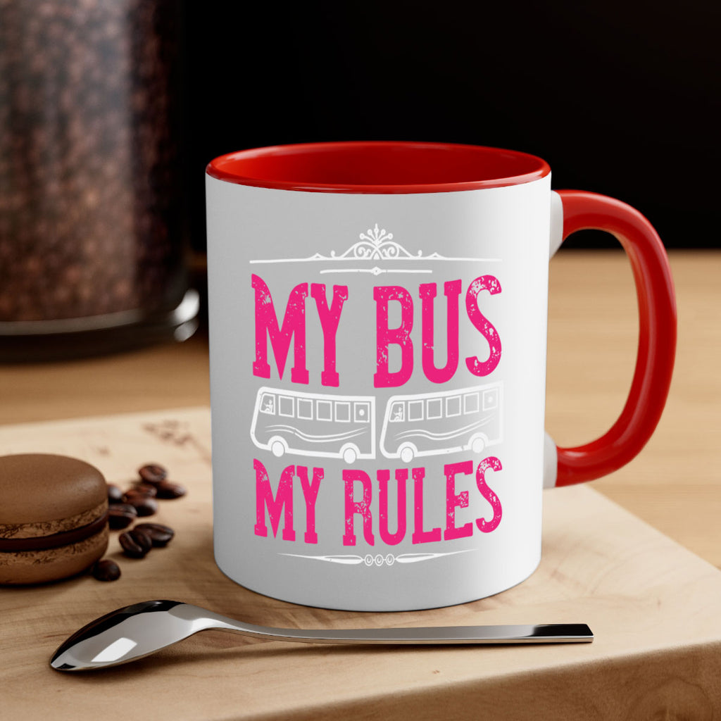my bus my rules Style 20#- bus driver-Mug / Coffee Cup