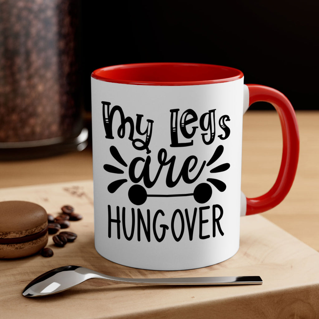 my legs are hungover 27#- gym-Mug / Coffee Cup