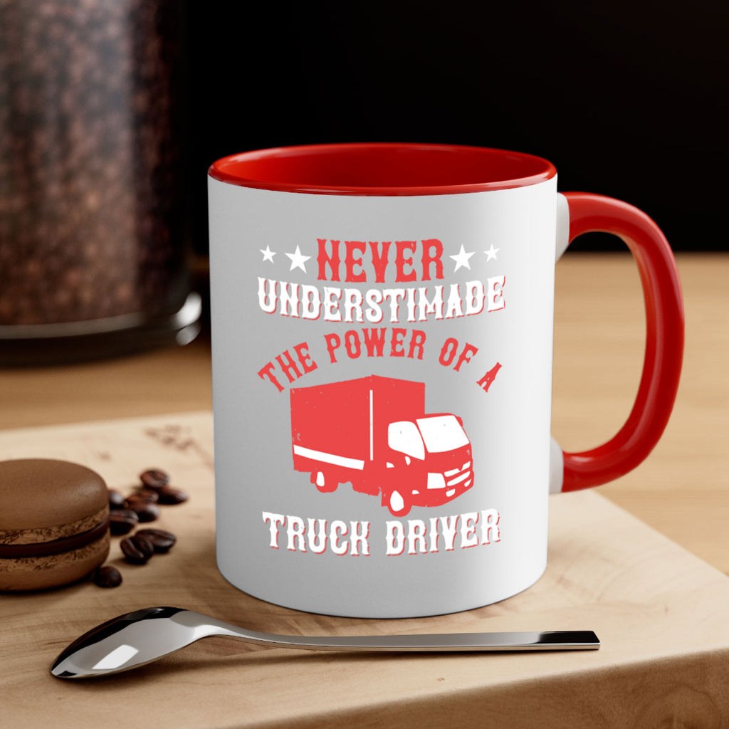 never understimade the power of a truck driver Style 27#- truck driver-Mug / Coffee Cup