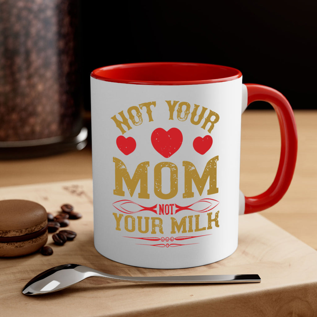 not your mom not your milk 119#- vegan-Mug / Coffee Cup