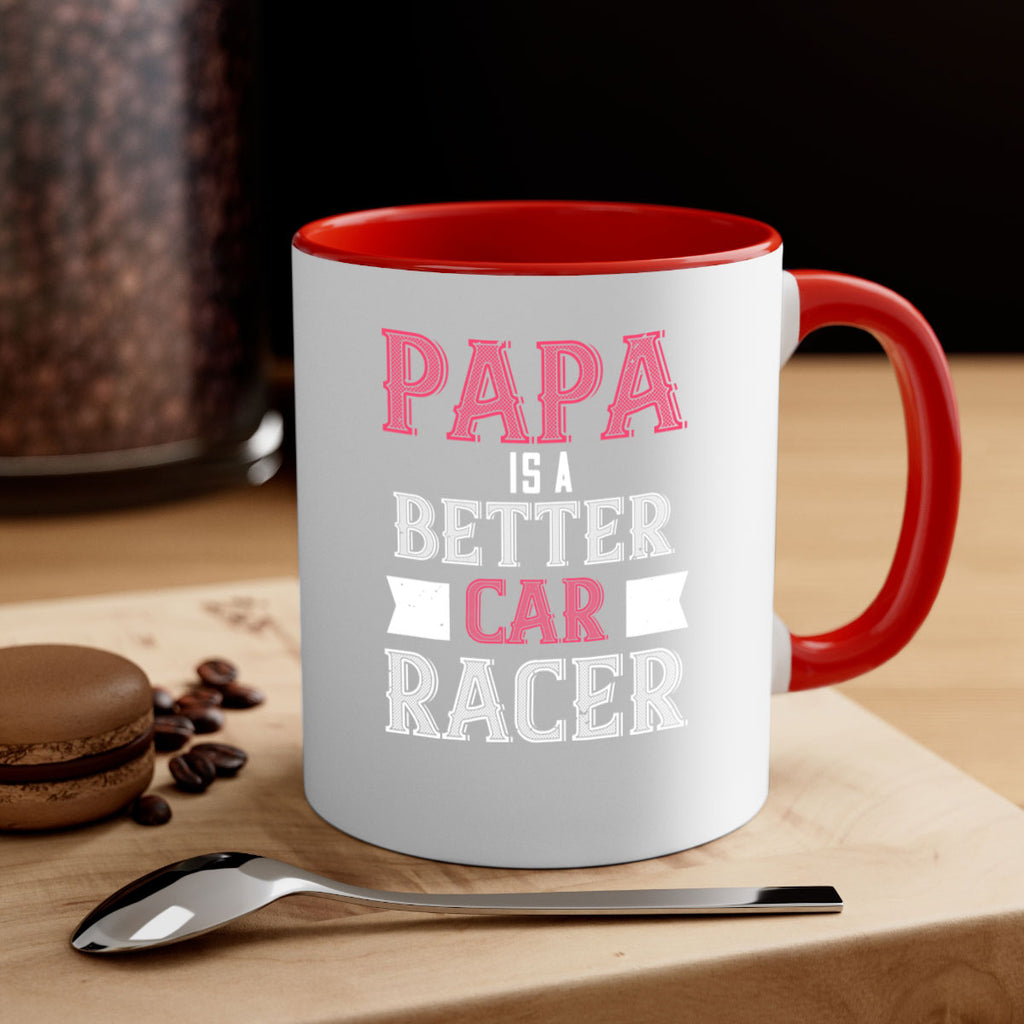 papa is a better car bacer 19#- grandpa-Mug / Coffee Cup