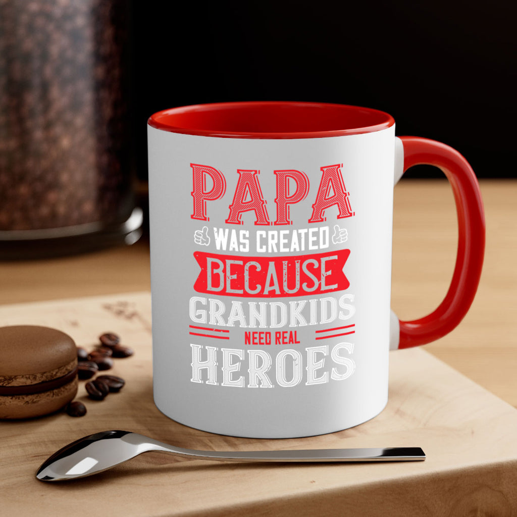 papa was created because grandkids need real 14#- grandpa-Mug / Coffee Cup