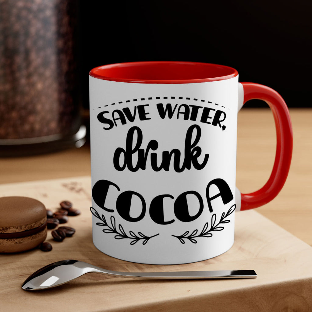 save water, drink cocoa style 1168#- christmas-Mug / Coffee Cup