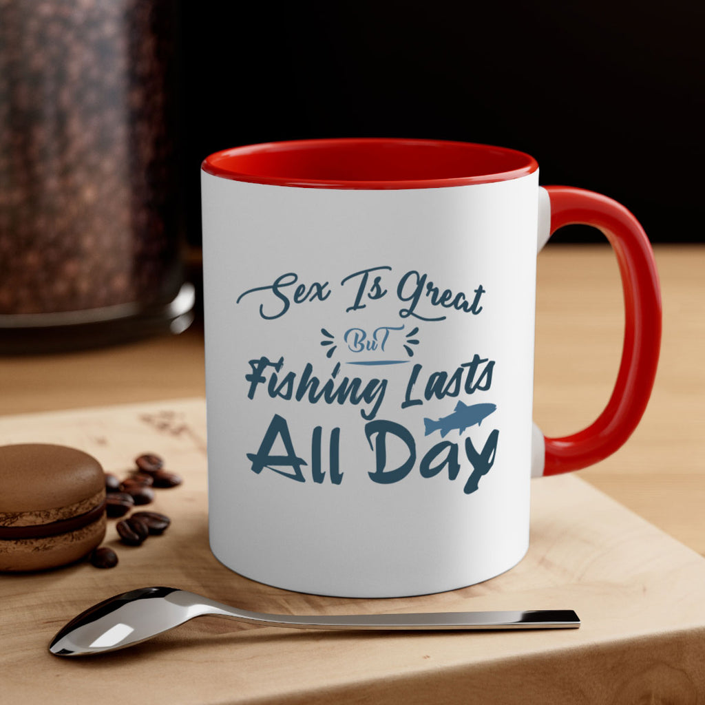 sex is great but 40#- fishing-Mug / Coffee Cup