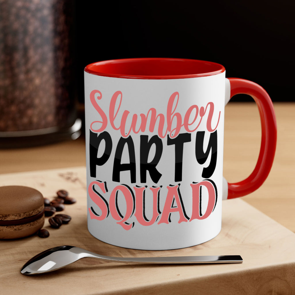 slumber party squad Style 43#- best friend-Mug / Coffee Cup