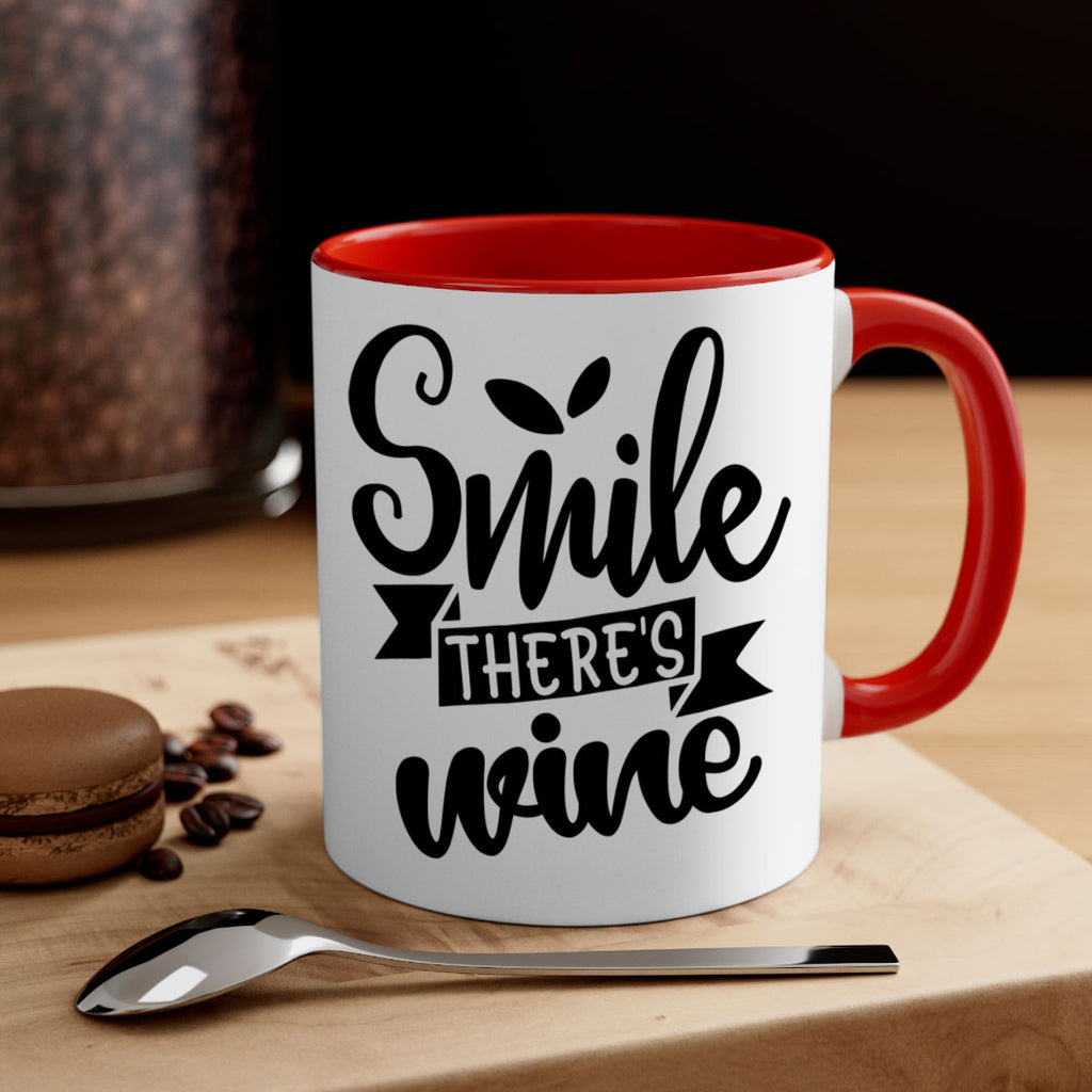 smile theres wine 157#- wine-Mug / Coffee Cup