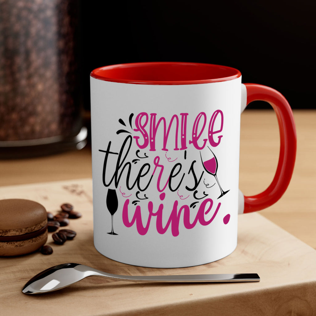 smile theres wine 158#- wine-Mug / Coffee Cup