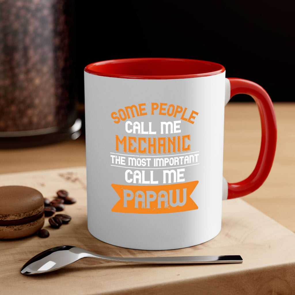 some people call me mechanic the most importent 10#- grandpa-Mug / Coffee Cup