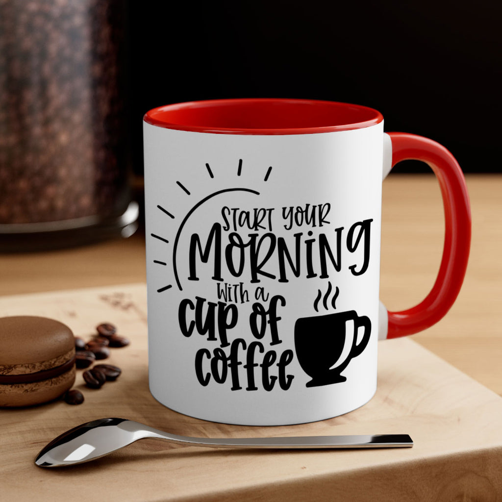 start your morning with a cup of coffee 30#- coffee-Mug / Coffee Cup