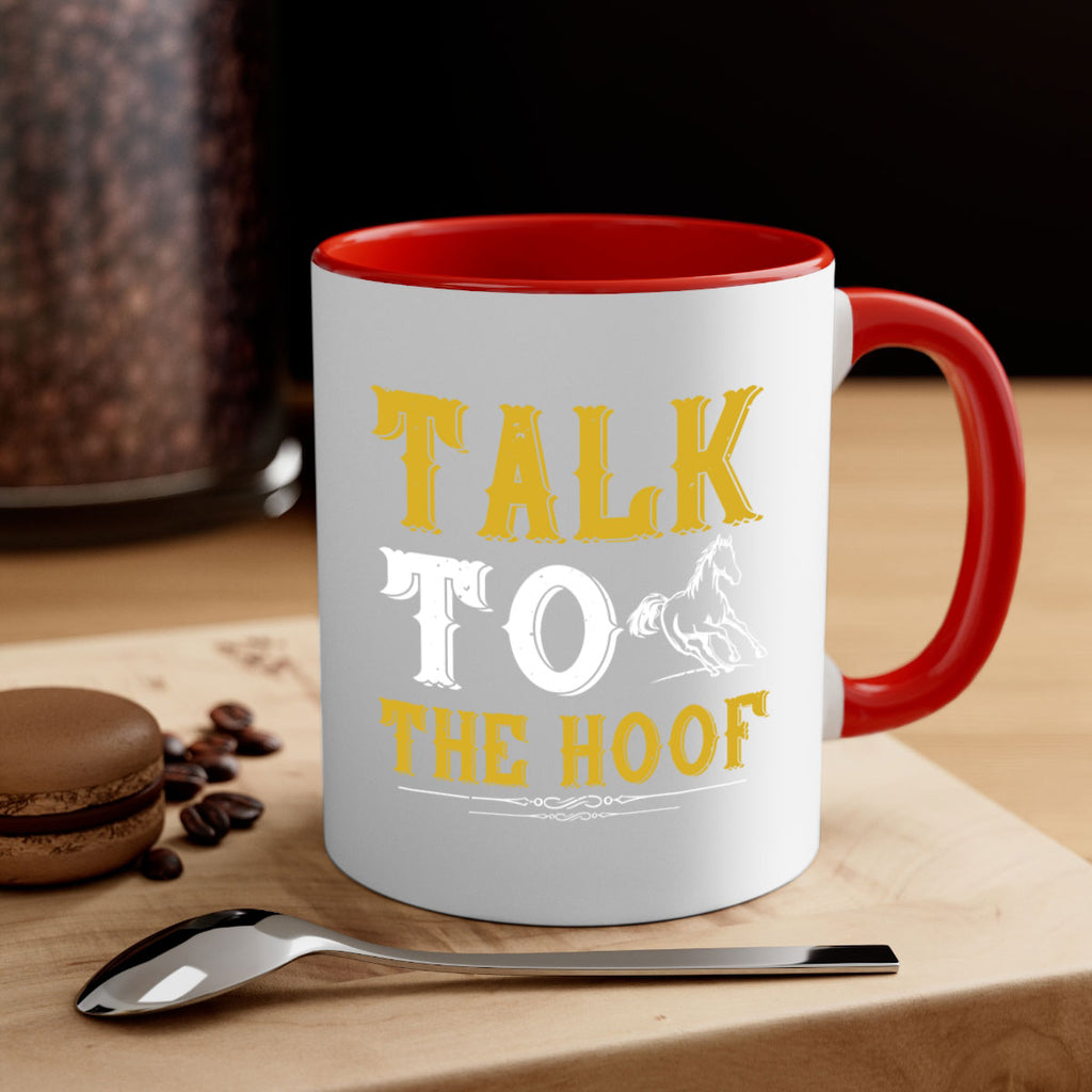 talk to the hoof Style 21#- horse-Mug / Coffee Cup