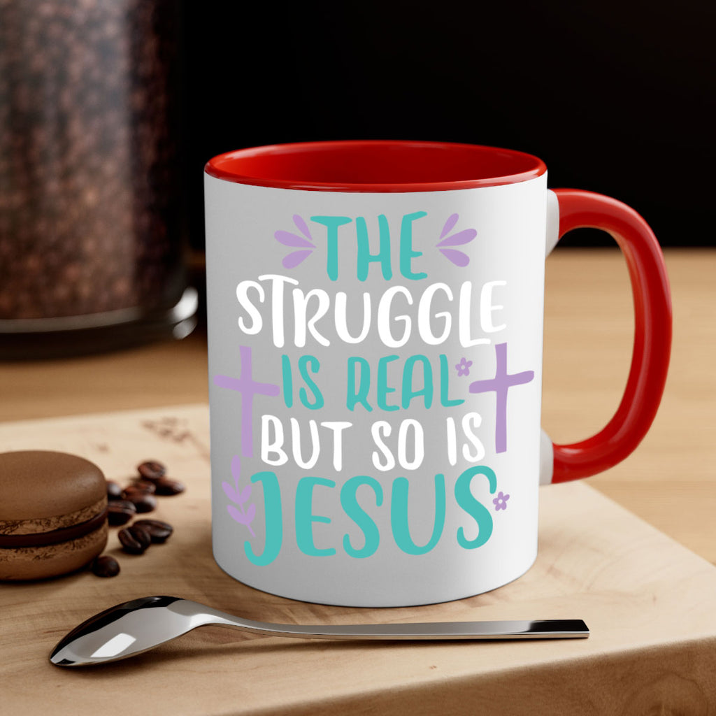 the struggle is real but so is jesusss 3#- easter-Mug / Coffee Cup