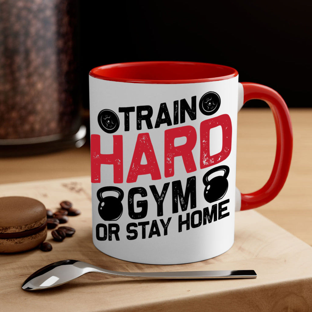 train hard gym or stay home 2#- gym-Mug / Coffee Cup