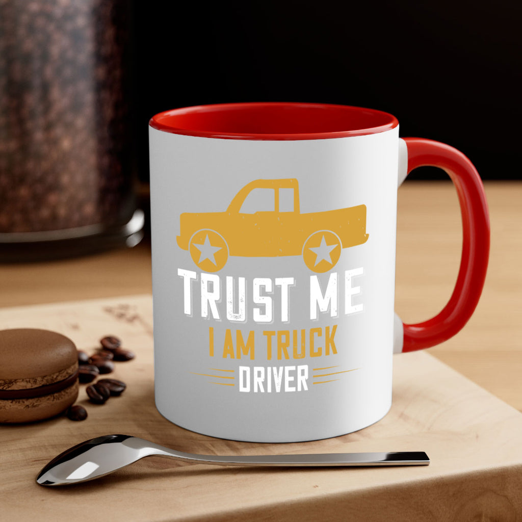trust me i am truck driver Style 11#- truck driver-Mug / Coffee Cup