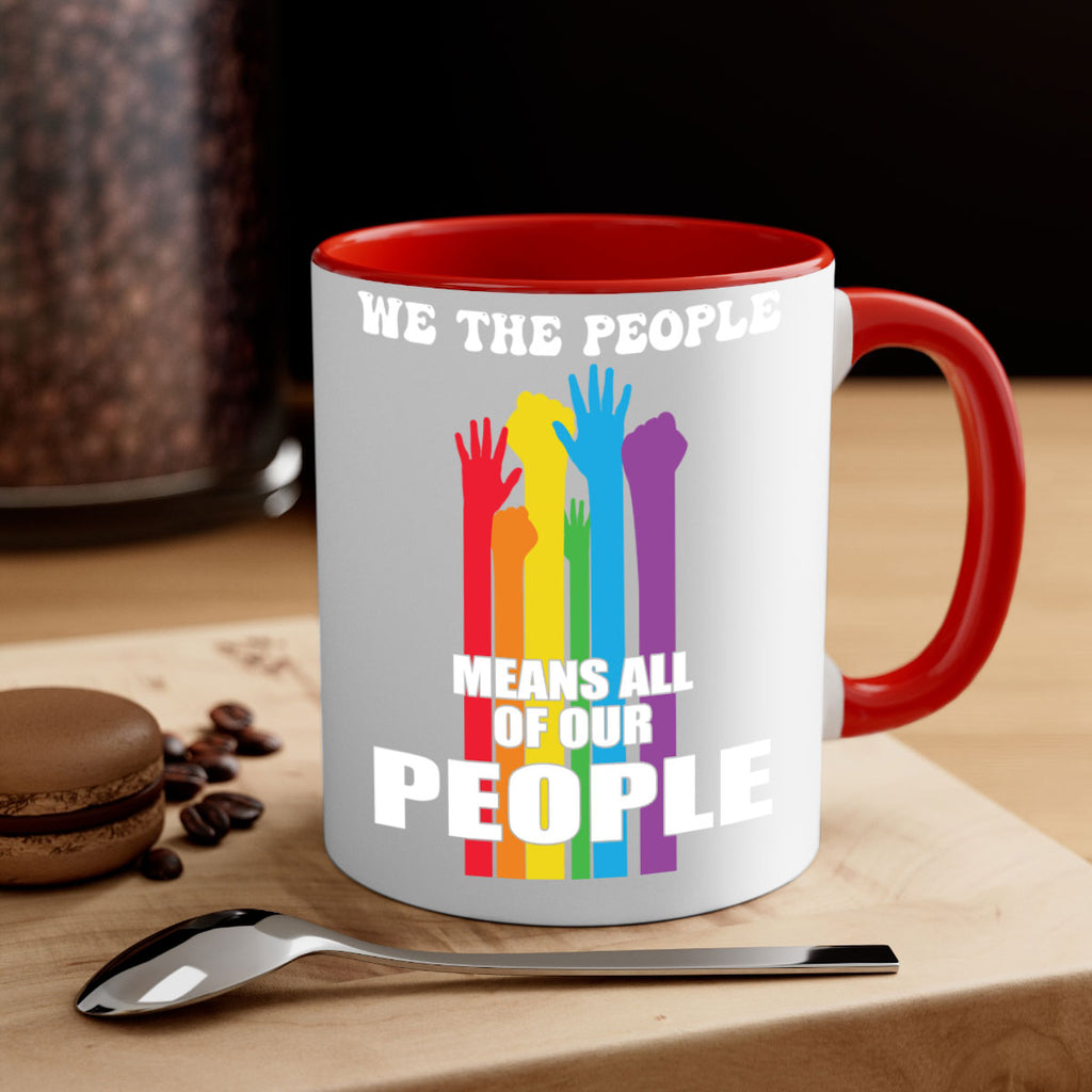 we the people means all lgbt 4#- lgbt-Mug / Coffee Cup