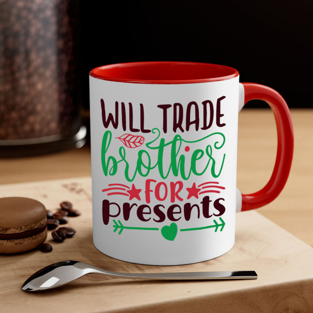 will trade brother for present 3#- christmas-Mug / Coffee Cup