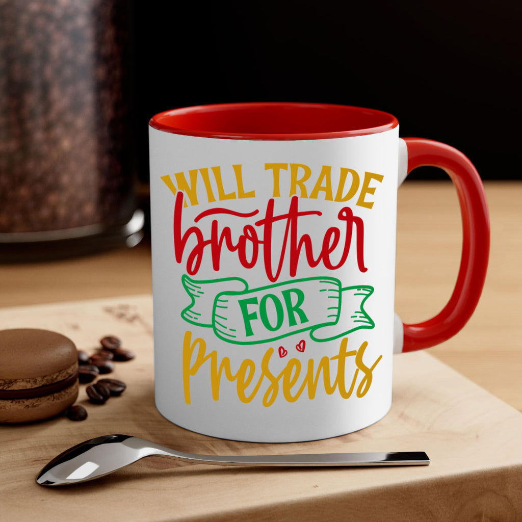 will trade brother for presents style 1237#- christmas-Mug / Coffee Cup