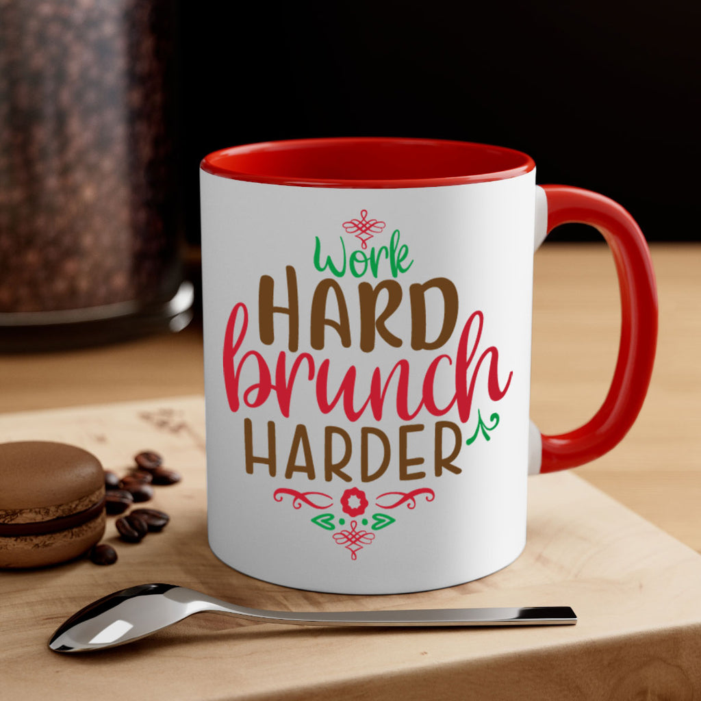 work hard brunch harder 1#- christmas-Mug / Coffee Cup